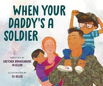 When Your Daddy's a Soldier cover