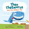 Theo TheSaurus and the Perfect Pet cover