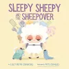 Sleepy Sheepy and the Sheepover cover