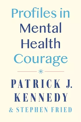 Profiles in Mental Health Courage cover