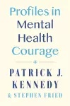 Profiles in Mental Health Courage cover