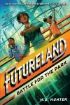 Futureland: Battle for the Park cover