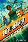 Futureland: Battle for the Park cover