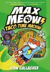 Max Meow Book 4: Taco Time Machine cover