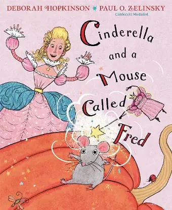 Cinderella and a Mouse Called Fred cover