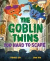The Goblin Twins: Too Hard to Scare cover