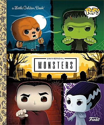 Universal Monsters Little Golden Book (Funko Pop!) cover