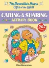 The Berenstain Bears Gifts of the Spirit Caring & Sharing Activity Book (Berenstain Bears) cover