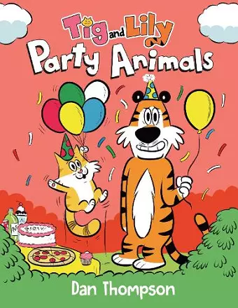 Party Animals (Tig and Lily Book 2) cover