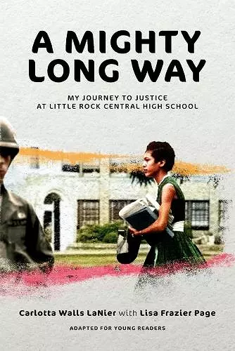 A Mighty Long Way (Adapted for Young Readers) cover