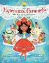 Esperanza Caramelo, the Star of Nochebuena cover