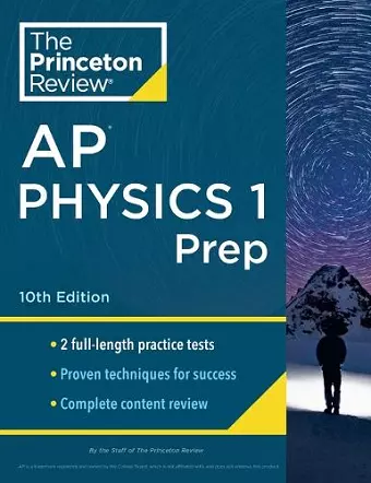 Princeton Review AP Physics 1 Prep, 2024 cover