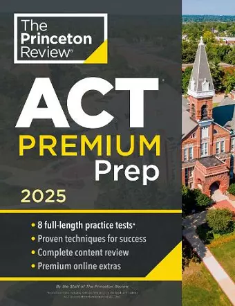 Princeton Review ACT Premium Prep, 2025 cover