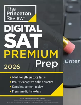 Princeton Review Digital SAT Premium Prep, 2026 cover