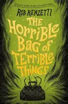 The Horrible Bag of Terrible Things #1 cover