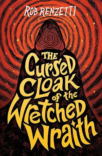 The Cursed Cloak of the Wretched Wraith #3 cover