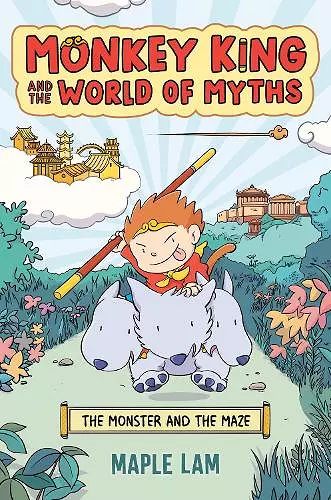 Monkey King and the World of Myths: The Monster and the Maze cover