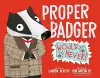 Proper Badger Would Never! cover