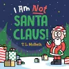 I Am NOT Santa Claus! cover