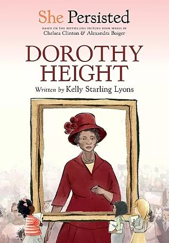 She Persisted: Dorothy Height cover