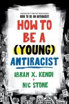 How to Be a (Young) Antiracist cover