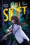 Full Shift: A Graphic Novel cover