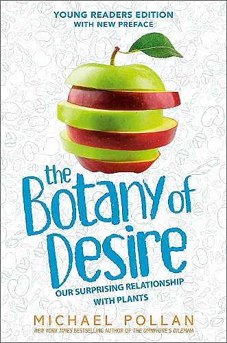 The Botany of Desire Young Readers Edition cover