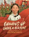 Growing Up under a Red Flag cover