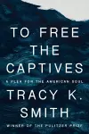 To Free the Captives cover