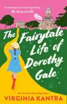 The Fairytale Life of Dorothy Gale cover
