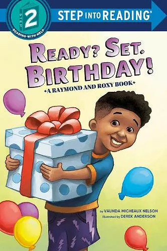 Ready? Set. Birthday! (Raymond and Roxy) cover