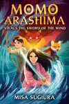 Momo Arashima Steals the Sword of the Wind cover