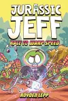 Jurassic Jeff: Race to Warp Speed cover