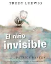 El niño invisible (The Invisible Boy Spanish Edition)   cover