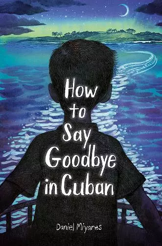 How to Say Goodbye in Cuban cover