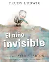 El niño invisible (The Invisible Boy Spanish Edition) cover