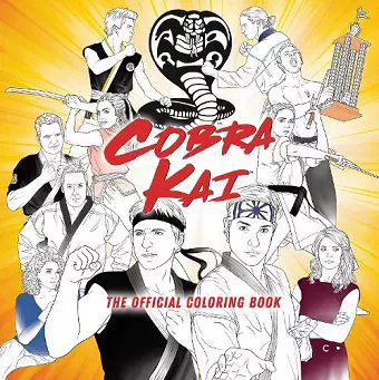 Cobra Kai: The Official Coloring Book cover