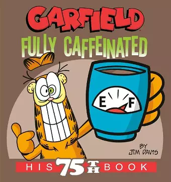 Garfield Fully Caffeinated cover