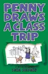 Penny Draws a Class Trip cover