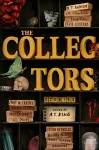 The Collectors: Stories cover