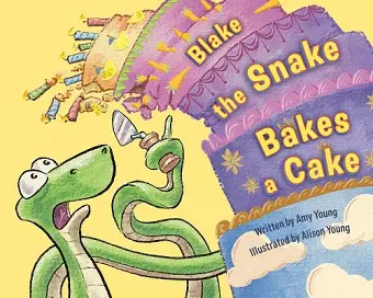 Blake the Snake Bakes a Cake cover