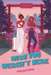 Wish You Weren't Here cover