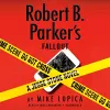 Robert B. Parker's Fallout (Unabridged) cover
