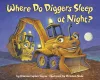 Where Do Diggers Sleep at Night? cover