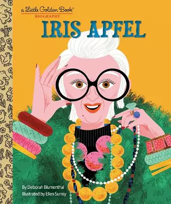 Iris Apfel: A Little Golden Book Biography cover