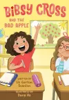 Bibsy Cross and the Bad Apple cover