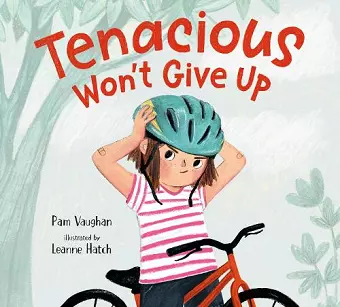 Tenacious Won't Give Up cover