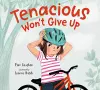 Tenacious Won't Give Up cover