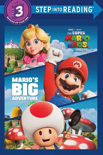 Mario's Big Adventure (Nintendo and Illumination present The Super Mario Bros. Movie) cover