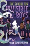 The School for Invisible Boys cover